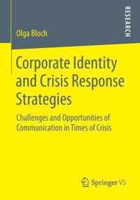 Corporate Identity and Crisis Response Strategies