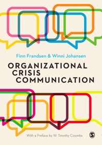 Organizational Crisis Communication