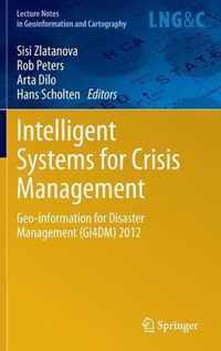 Intelligent Systems for Crisis Management