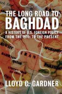 The Long Road To Baghdad