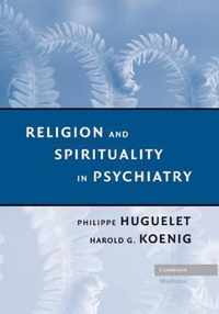 Religion and Spirituality in Psychiatry