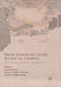 From Financial Crisis to Social Change