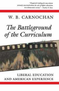 The Battleground of the Curriculum