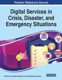 Digital Services in Crisis, Disaster, and Emergency Situations