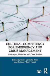 Cultural Competency for Emergency and Crisis Management