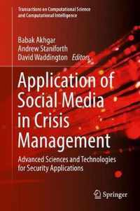 Application of Social Media in Crisis Management