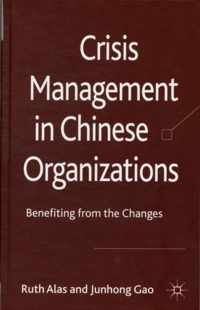 Crisis Management in Chinese Organizations