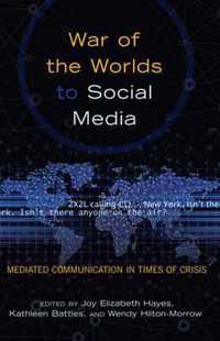 War of the Worlds to Social Media