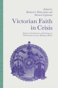 Victorian Faith in Crisis