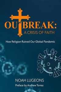 Outbreak: A Crisis of Faith