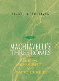 Machiavelli's Three Romes