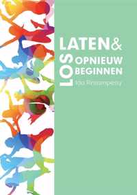 Loslaten en opnieuw beginnen