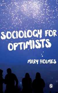 Sociology for Optimists