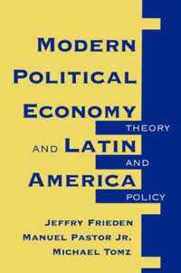 Modern Political Economy & Latin America