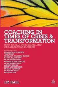 Coaching in Times of Crisis and Transformation