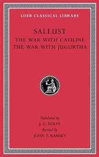 The War with Catiline. The War with Jugurtha