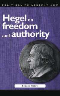 Hegel on Freedom and Authority