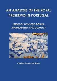 An Analysis of the Royal Preserves in Portugal