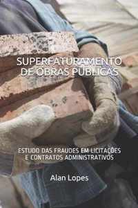 Superfaturamento de Obras Publicas