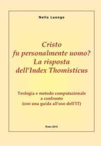 Cristo Fu Personalmente Uomo? La Risposta Dell'index Thomisticus