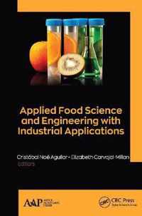 Applied Food Science and Engineering with Industrial Applications