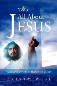 It's All about Jesus