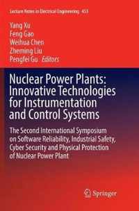 Nuclear Power Plants: Innovative Technologies for Instrumentation and Control Systems