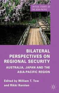 Bilateral Perspectives on Regional Security