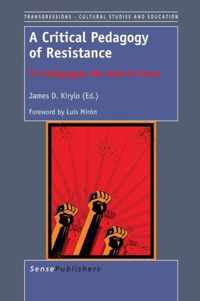 A Critical Pedagogy of Resistance