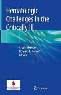 Hematologic Challenges in the Critically Ill