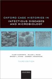 Oxford Case Histories in Infectious Diseases and Microbiology