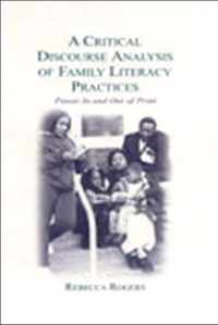 A Critical Discourse Analysis of Family Literacy Practices