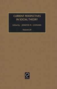 Current Perspectives in Social Theory