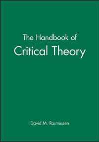 The Handbook of Critical Theory