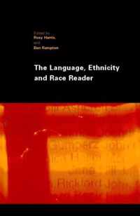 The Language, Ethnicity and Race Reader