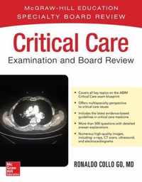 Critical Care Examination and Board Review