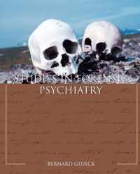 Studies in Forensic Psychiatry