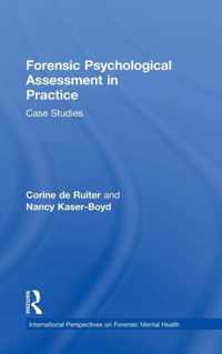 Forensic Psychological Assessment in Practice