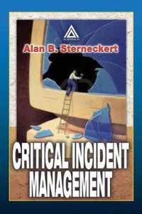 Critical Incident Management