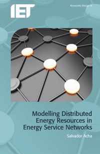 Modelling Distributed Energy Resources In Energy Service Net