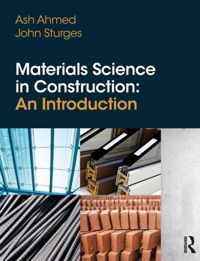 Materials Science in Construction: An Introduction