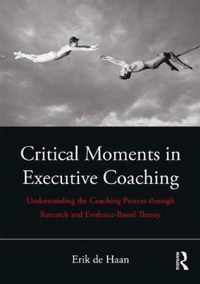 Critical Moments in Executive Coaching