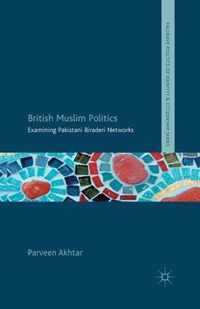 British Muslim Politics