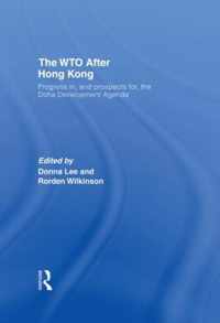 The WTO after Hong Kong