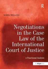 Negotiations in the Case Law of the International Court of Justice