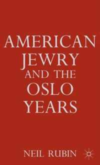 American Jewry and the Oslo Years