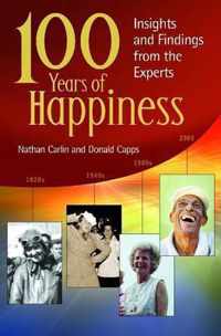 100 Years of Happiness