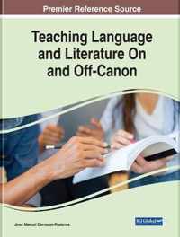 Teaching Language and Literature On and Off-Canon