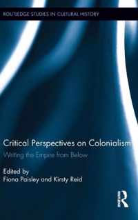 Critical Perspectives on Colonialism