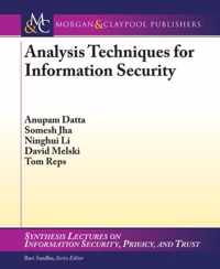 Analysis Techniques for Information Security